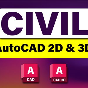 Civil AutoCAD 2D,3D (Offlline)